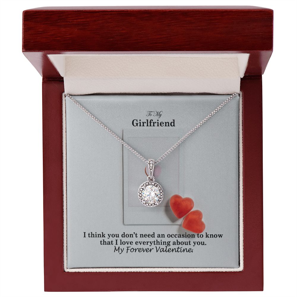 To My Girlfriend, I Love Everything About You - Eternal Hope Necklace - Gift for Girlfriend