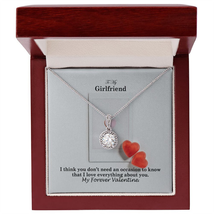 To My Girlfriend, I Love Everything About You - Eternal Hope Necklace - Gift for Girlfriend