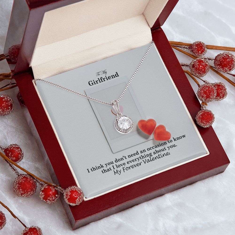To My Girlfriend, I Love Everything About You - Eternal Hope Necklace - Gift for Girlfriend