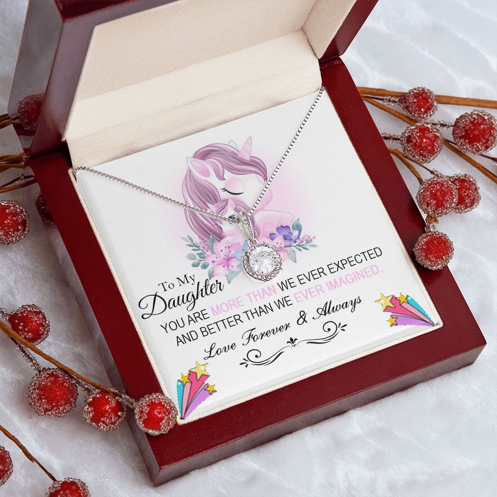To My Daughter, You Are More Than We Ever Expected – Eternal Hope Necklace – Gift for Daughter