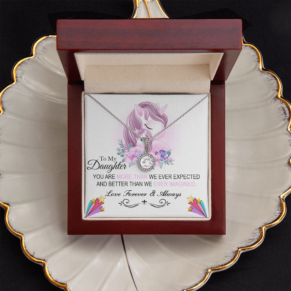 To My Daughter, You Are More Than We Ever Expected – Eternal Hope Necklace – Gift for Daughter