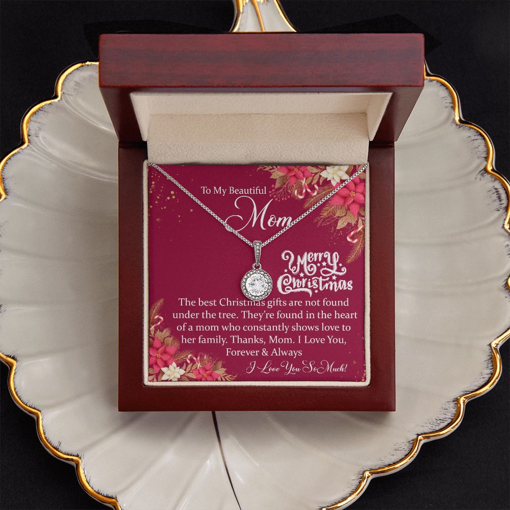 To My Beautiful Mom, I Love You Forever & Always - Eternal Hope Necklace - Gift for Mom