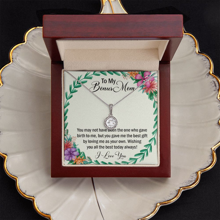 To My Bonus Mom, Wishing You All The Best Today Always! Eternal Hope Necklace – Gift for Mom