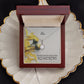 For All That You Do And For All That You Are To Us, We Say Thank You - Happy Mother's Day - Eternal Hope Necklace - Gift for Mom