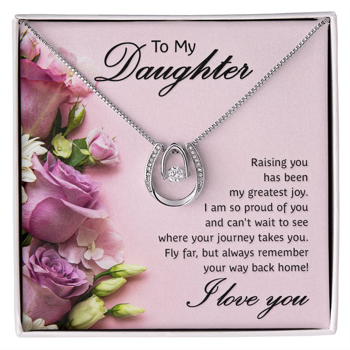 To My Daughter, Raising You Has Been My Greatest Joy - Lucky In Love Necklace – Gift for Daughter