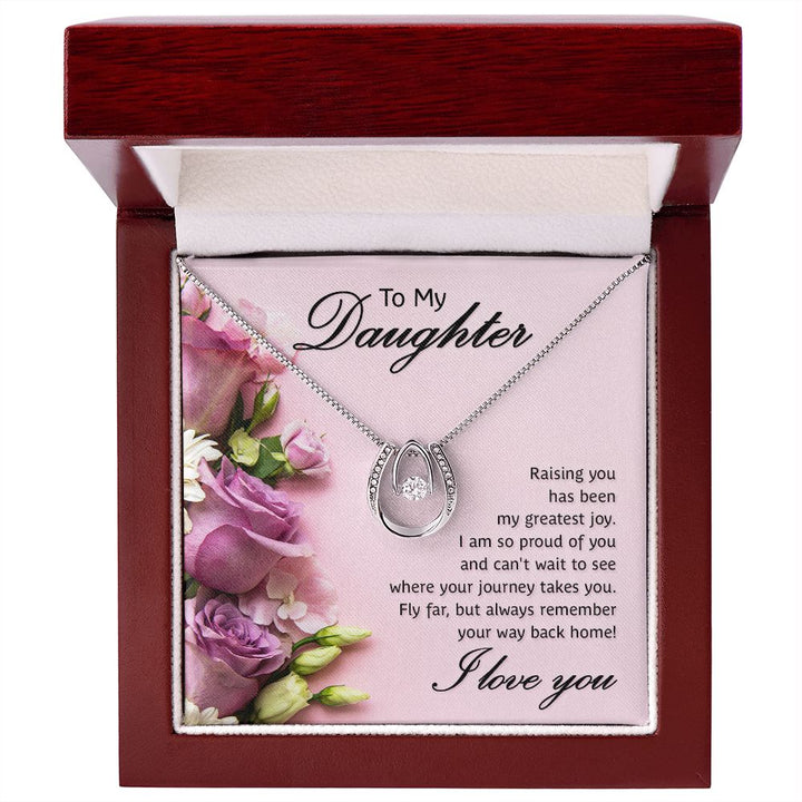 To My Daughter, Raising You Has Been My Greatest Joy - Lucky In Love Necklace – Gift for Daughter