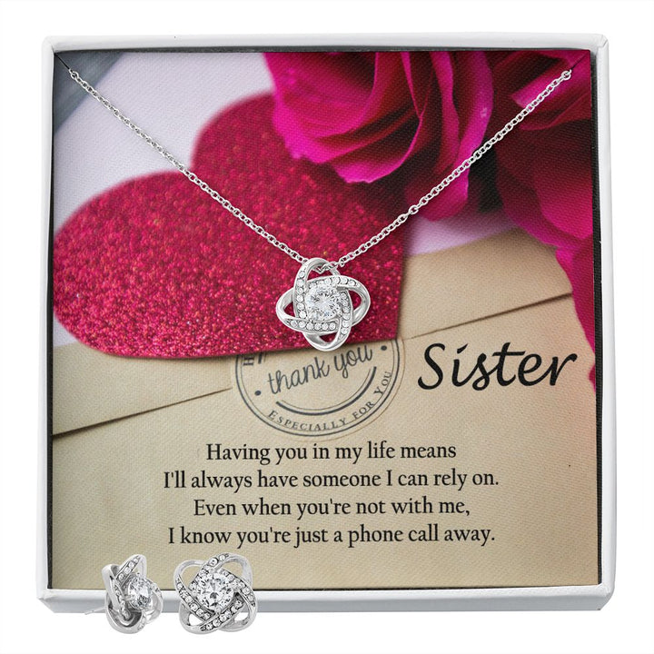 Sister, Having You in My Life Means I&