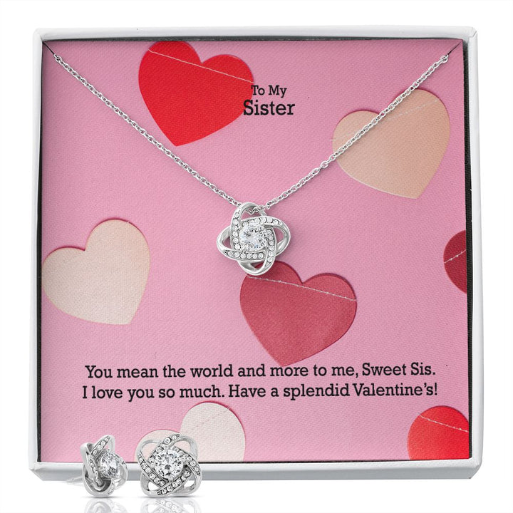 To My Sister, You Mean The World And More To Me - Love Knot Earring &amp; Necklace Set - Gift for Sister