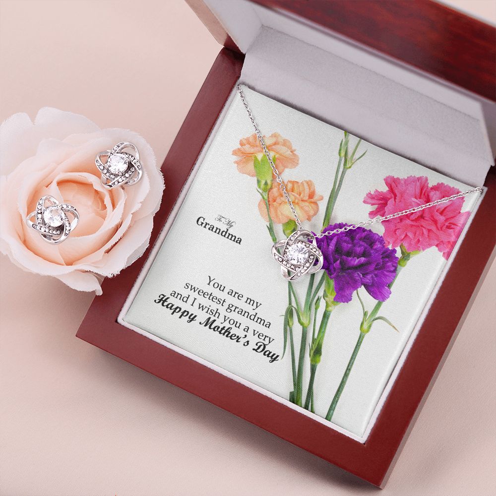 You Are My Sweetest Grandma & I Wish You A Very Happy Mother's Day! - Love Knot Earring & Necklace Set - Gift for Grandma