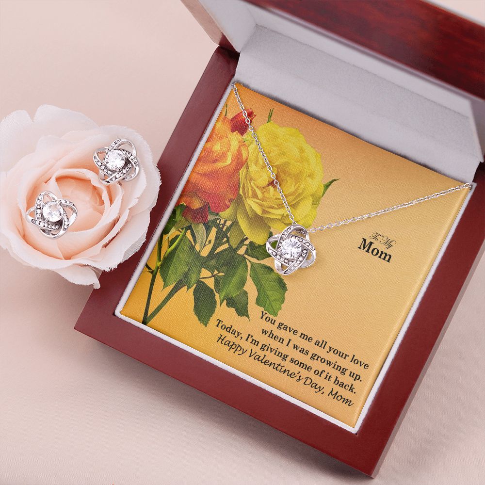 To My Mom, You Gave Me All Your Love When I Was Growing Up - Love Knot Earring &amp; Necklace Set - Gift for Mom