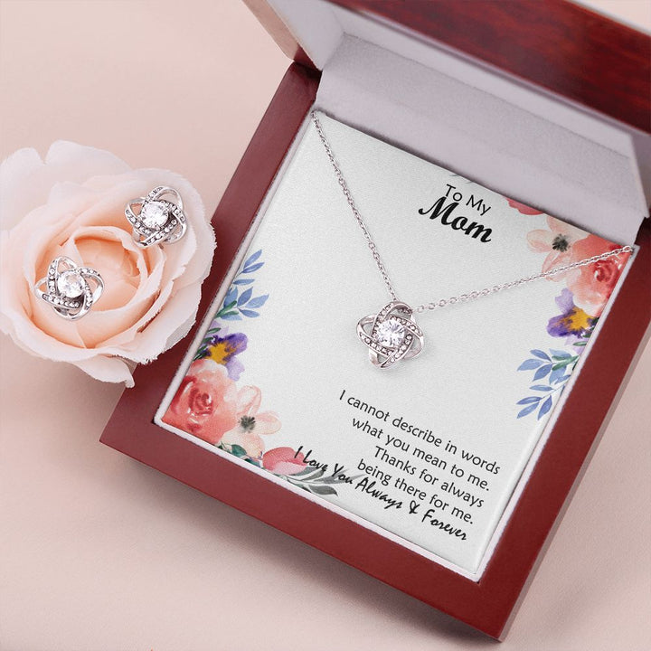 To My Mom, Thanks For Always Being There For Me – Love Knot Earring &amp; Necklace Set – Gift for Mom