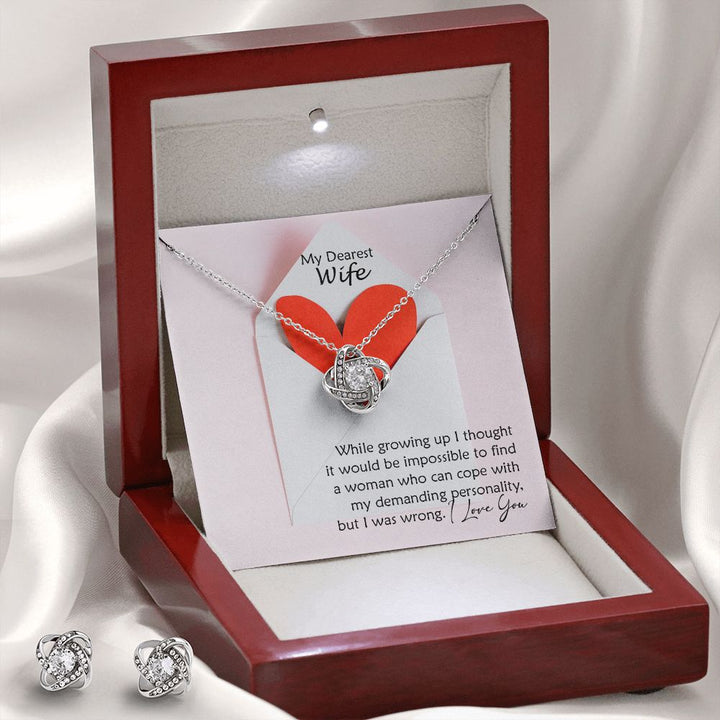 My Dearest Wife, I Find A Woman Who Cope With My Demanding Personality - Love Knot Earring &amp; Necklace Set - Gift for Wife