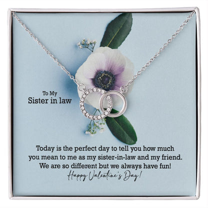 To My Sister in law, Today Is The Perfect Day To Tell You How Much You Mean To Me - Perfect Pair Necklace - Gift for Sister in Law