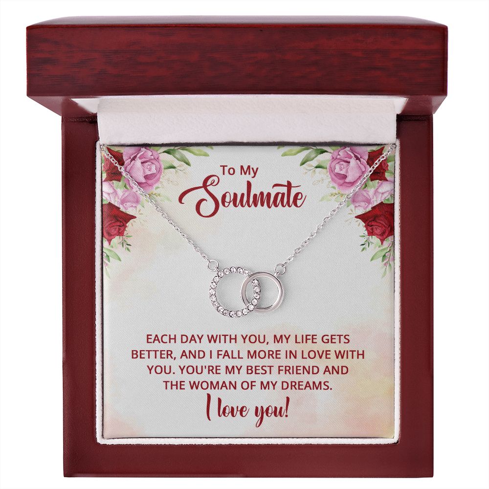 To My Soulmate, You're My Best Friend and The Woman of My Dreams - Perfect Pair Necklace - Gift for Her