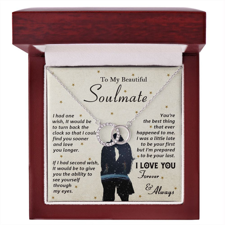 To My Beautiful Soulmate, You&