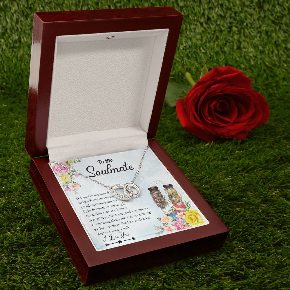 To My Soulmate, We Love Each Other And We Always Will - Perfect Pair Necklace - Gift for Best Friend