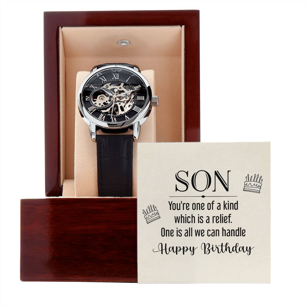 Son, You're One of a Kind - Happy Birthday - Men's Openwork Watch - Gift for Son