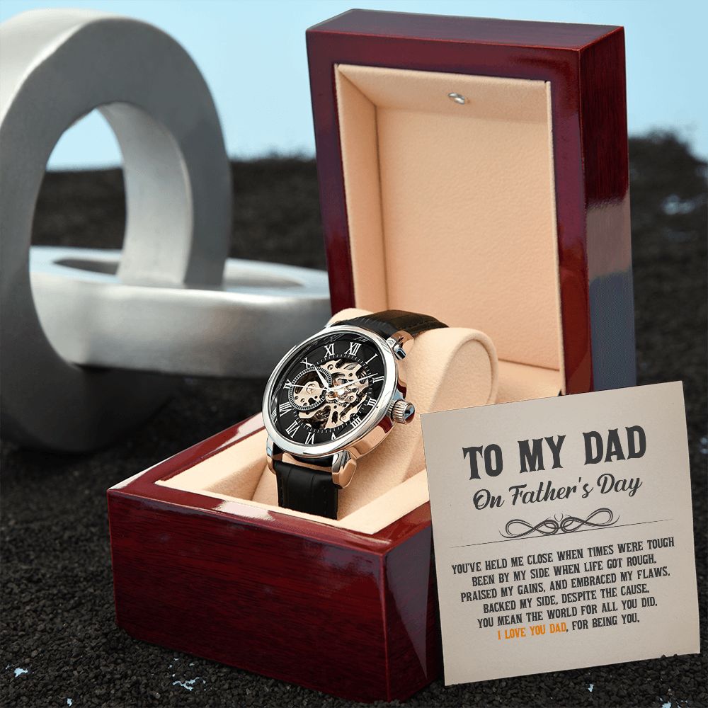 To My Dad, I Love You For Being You - Men's Openwork Watch - Gift for Dad