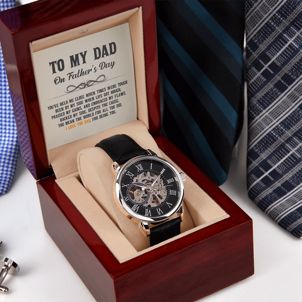 To My Dad, I Love You For Being You - Men's Openwork Watch - Gift for Dad