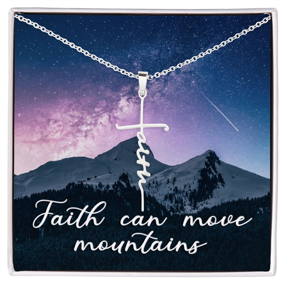 Faith Can Move Mountains -  Faith Cross Necklace - Gift for Him - Gift for Her