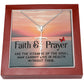 Faith & Prayer are The Vitamins of The Soul - Faith Cross Necklace - Gift for Him - Gift for Her