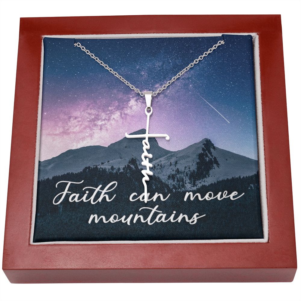 Faith Can Move Mountains -  Faith Cross Necklace - Gift for Him - Gift for Her