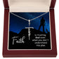 Faith is Trusting God Even When You Don't Understand His Plan -  Faith Cross Necklace - Gift for Him - Gift for Her