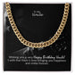 To My Uncle, I Wish That There Is Love Bringing You Happiness & Smiles Forever - Cuban Link Chain Necklace - Gift for Uncle