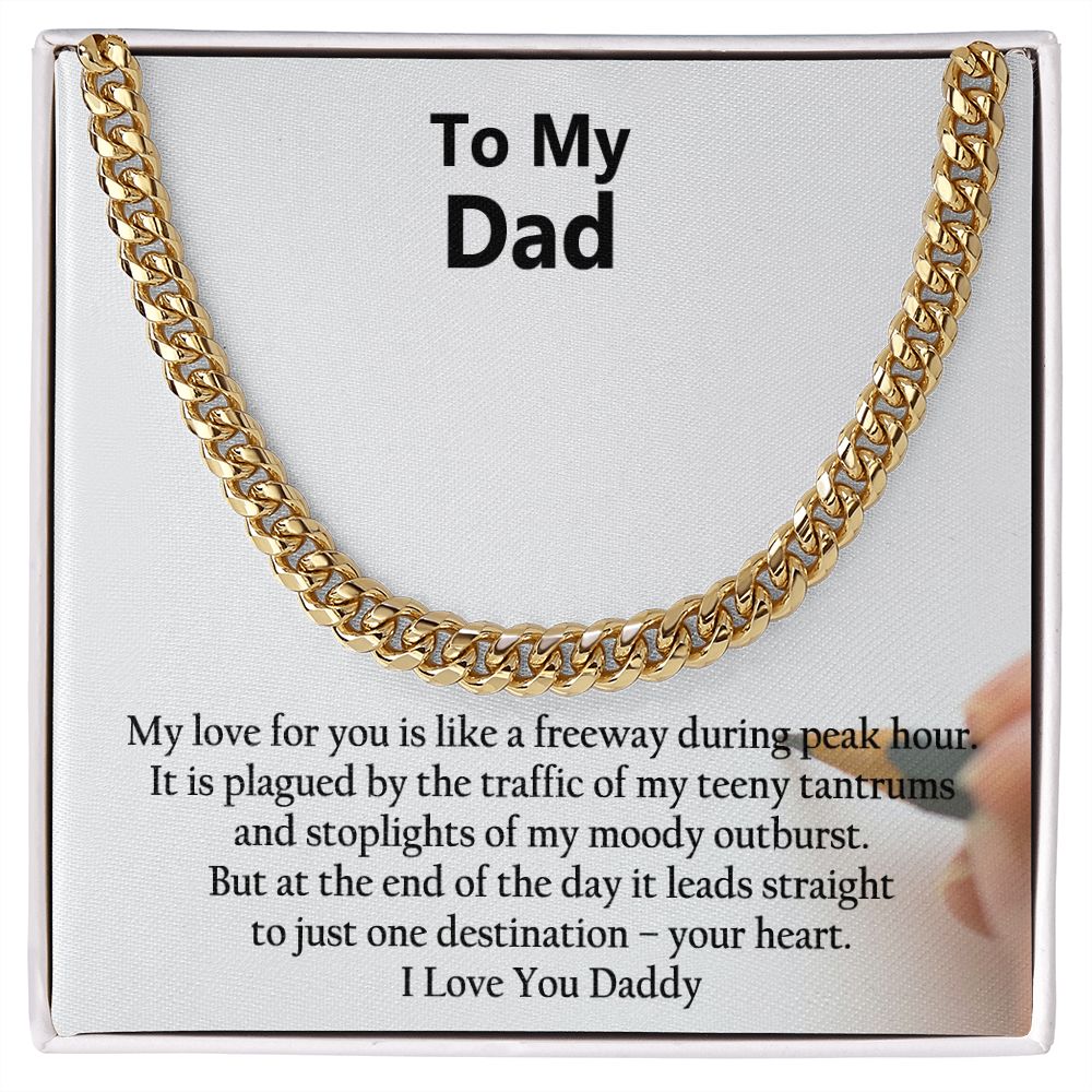 To My Dad, I Love You - Cuban Link Chain Necklace - Gift for Dad