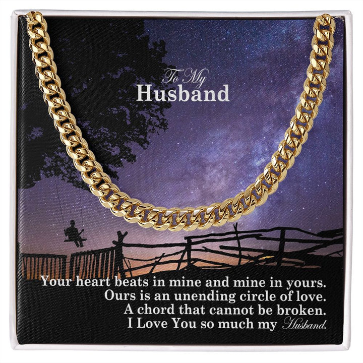 To My Husband, Our Is An Unending Circle Of Love - Cuban Link Chain Necklace - Gift for Husband