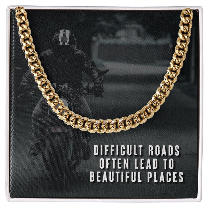Dad, Difficult Roads Often Lead To Beautiful Places Cuban Link Chain Necklace – Gift for Dad