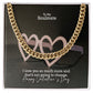 To My Soulmate, I Love You So Much More & That's Not Going To Change - Cuban Link Chain Necklace - Gift for Him