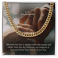 To My Soulmate, My Love For You Is Deeper Than The Ocean & Wider Than The Sky - Cuban Link Chain Necklace - Gift for Him