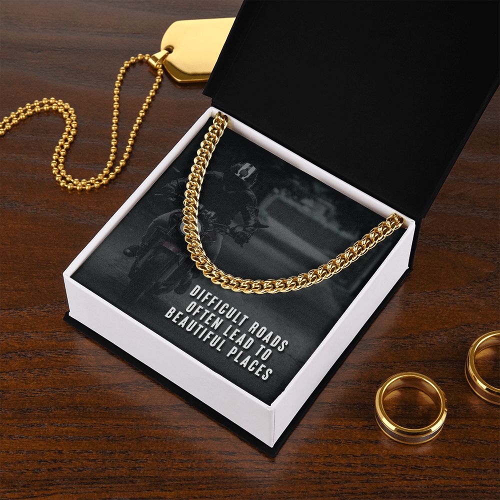 Dad, Difficult Roads Often Lead To Beautiful Places - Cuban Link Chain Necklace - Gift for Dad