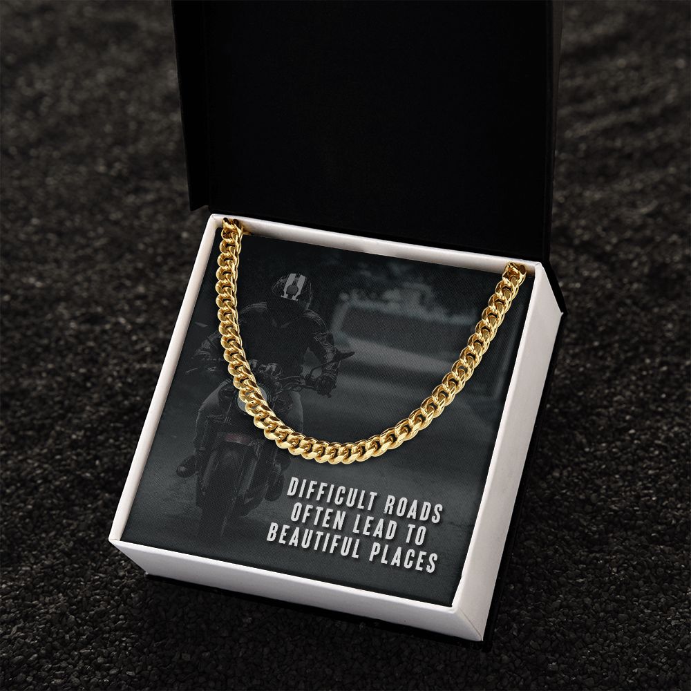 Dad, Difficult Roads Often Lead To Beautiful Places - Cuban Link Chain Necklace - Gift for Dad