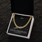 To My Uncle, I Wish That There Is Love Bringing You Happiness & Smiles Forever - Cuban Link Chain Necklace - Gift for Uncle