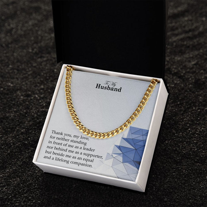 To My Husband, Thank You, My Love – Cuban Link Chain Necklace – Gift for Husband