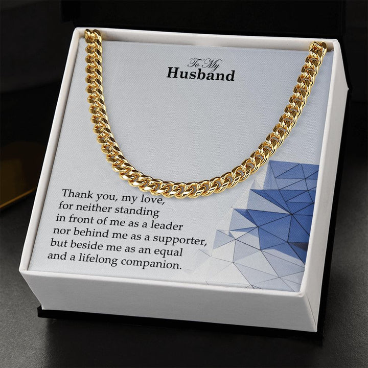 To My Husband, Thank You, My Love – Cuban Link Chain Necklace – Gift for Husband