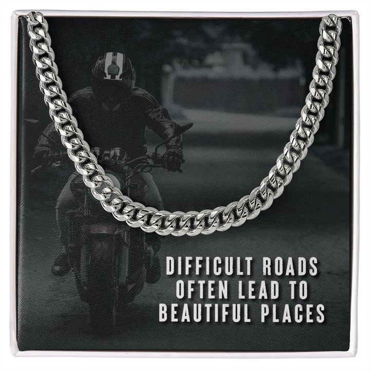 Dad, Difficult Roads Often Lead To Beautiful Places Cuban Link Chain Necklace – Gift for Dad
