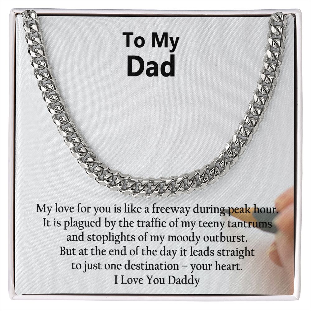 To My Dad, I Love You - Cuban Link Chain Necklace - Gift for Dad