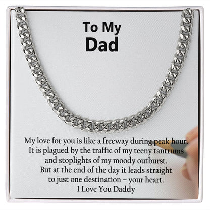 To My Dad, I Love You - Cuban Link Chain Necklace - Gift for Dad