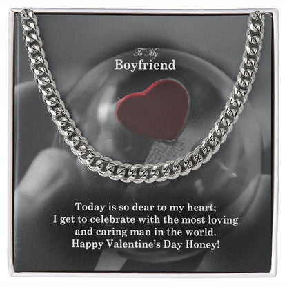 To My Boyfriend, Happy Valentine's Day Honey - Cuban Link Chain Necklace - Gift for Boyfriend