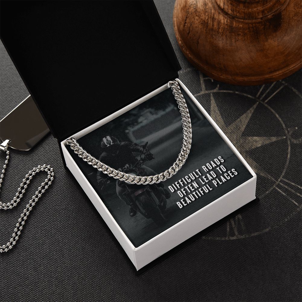 Dad, Difficult Roads Often Lead To Beautiful Places - Cuban Link Chain Necklace - Gift for Dad