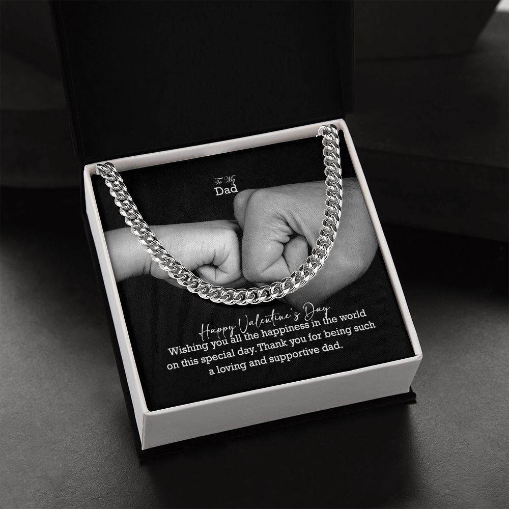 To My Dad, Happy Valentine's Day - Wishing You All The Happiness In The World On This Special Day - Cuban Link Chain Necklace - Gift for Dad