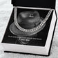 To My Man, I'm So Lucky To Be In Love With My Best Friend - Cuban Link Chain Necklace - Gift for Him