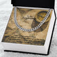 To My Boyfriend, Your Love is What I Need And What I Want For The Rest of My Life - Cuban Link Chain Necklace - Gift for Boyfriend