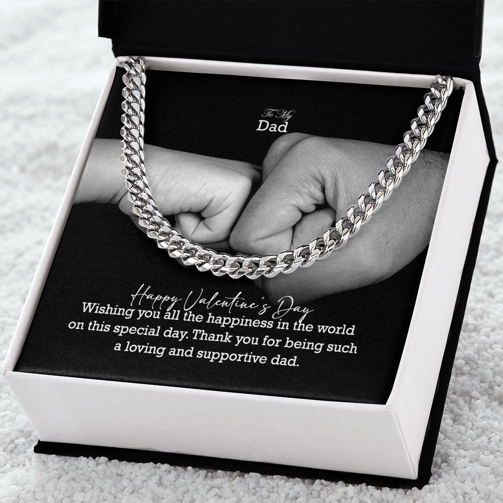To My Dad, Happy Valentine's Day - Wishing You All The Happiness In The World On This Special Day - Cuban Link Chain Necklace - Gift for Dad