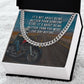 It's About Being Better Than You Were The Day Before - Cuban Link Chain - Gift for Boyfriend
