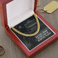 Dad, Difficult Roads Often Lead To Beautiful Places - Cuban Link Chain Necklace - Gift for Dad