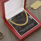 To My Friend, My Greatest Wish For The Greatest Friend In The History of Friendship Is To Enjoy Life & Fall In Love - Cuban Link Chain Necklace - Gift for Friend